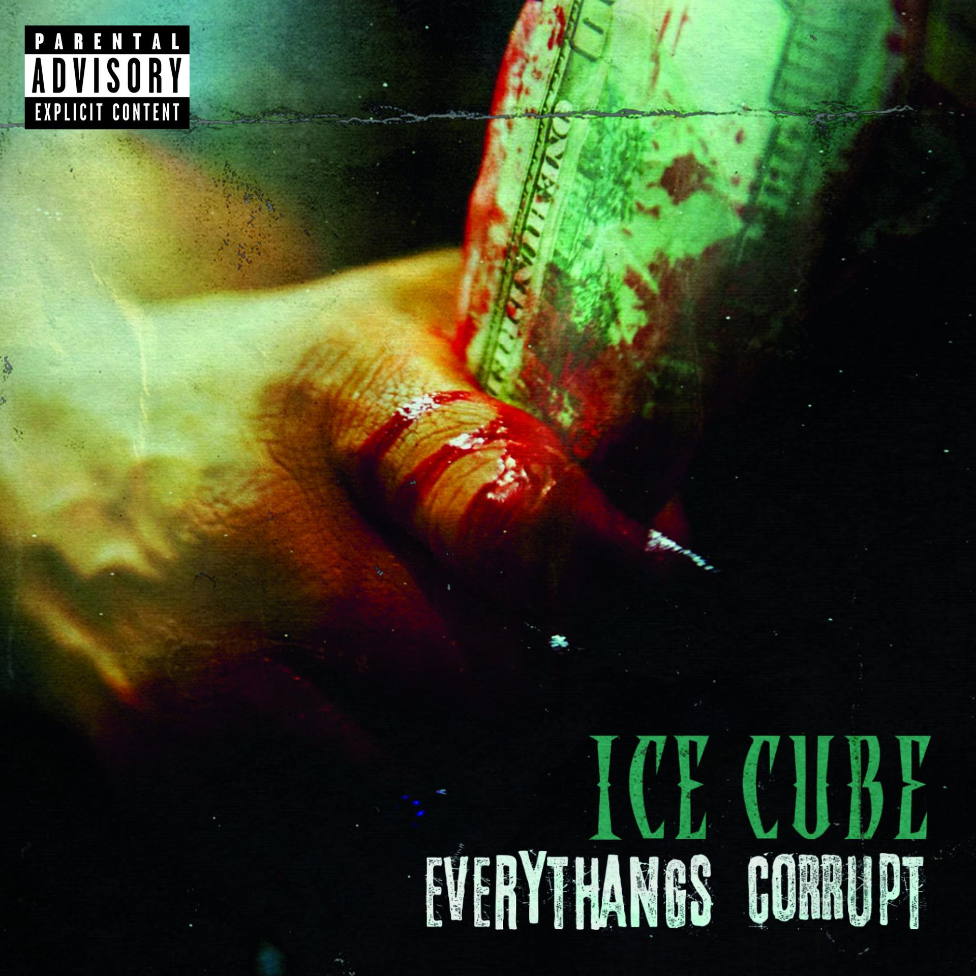 Pochette d'album : main tenant de l'argent ensanglanté avec 'Parental Advisory' et texte 'Ice Cube'.