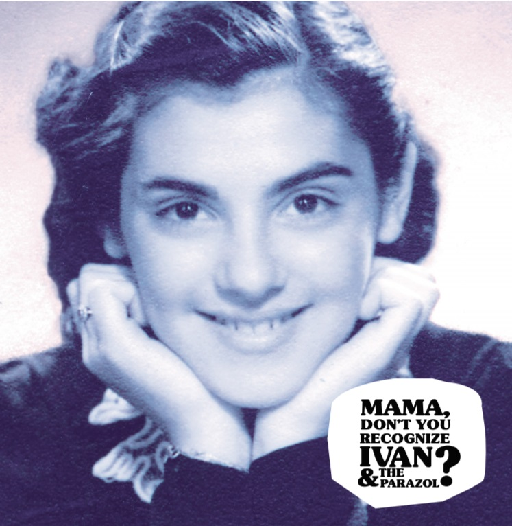Ivan And The Parazol - Mama don't You... ? (CD)