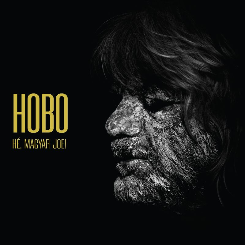 Hobo - Hé, Magyar Joe! (CD)