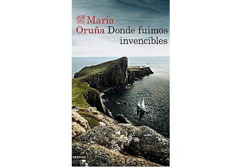 Donde fuimos invencibles - María Oruña