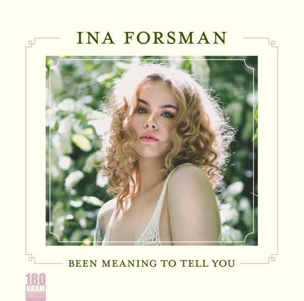 Ina Forsman - (180g To Been Tell You Vinyl) Meaning (Vinyl) 