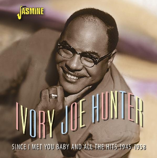 Ivory Joe Hunter Baby Met It Since - - (CD) You