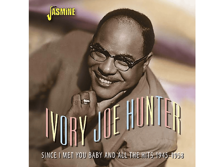 It Ivory - Since You - Joe Hunter (CD) Baby Met