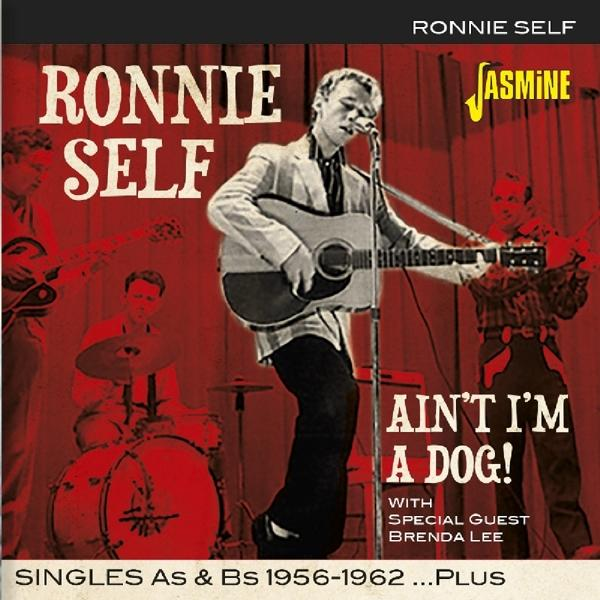 Ronnie Self Ain\'t A - I\'M Dog - (CD)