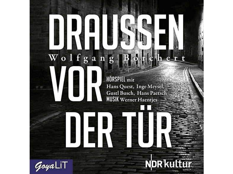 Wolfgang Borchert - Draussen Vor Der Tür - (CD)