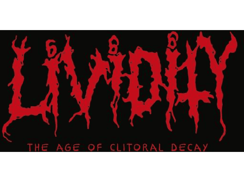 Lividity - The Age Of - Decay Clitoral (Vinyl)