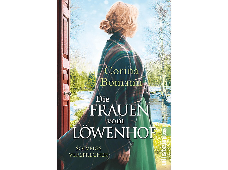 Die Frauen vom Löwenhof Solveigs Versprechen Roman (Die Löwenhof