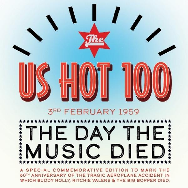 - US Music The (CD) \'59-The Hot Died Feb The - VARIOUS 100-3rd Day
