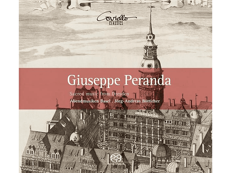 Feuersinger/Kiehr/Bötticher/Abendmusiken Basel/+ – Geistliche Musik aus Dresden – (SACD Hybrid)