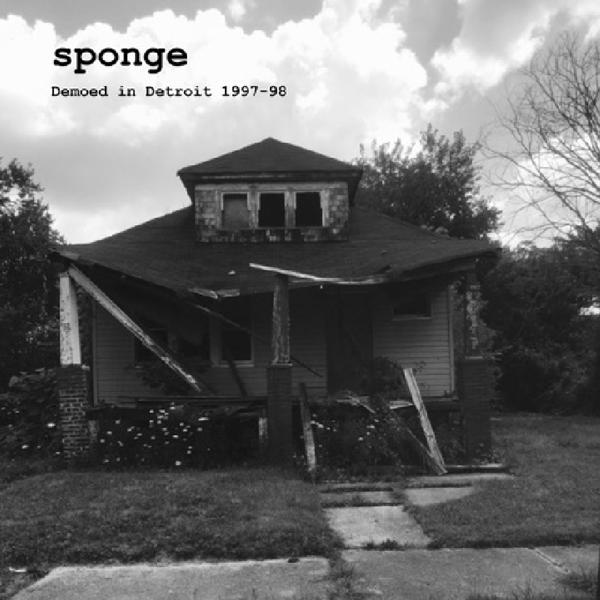 Sponge - Demoed in Detroit  - (CD)