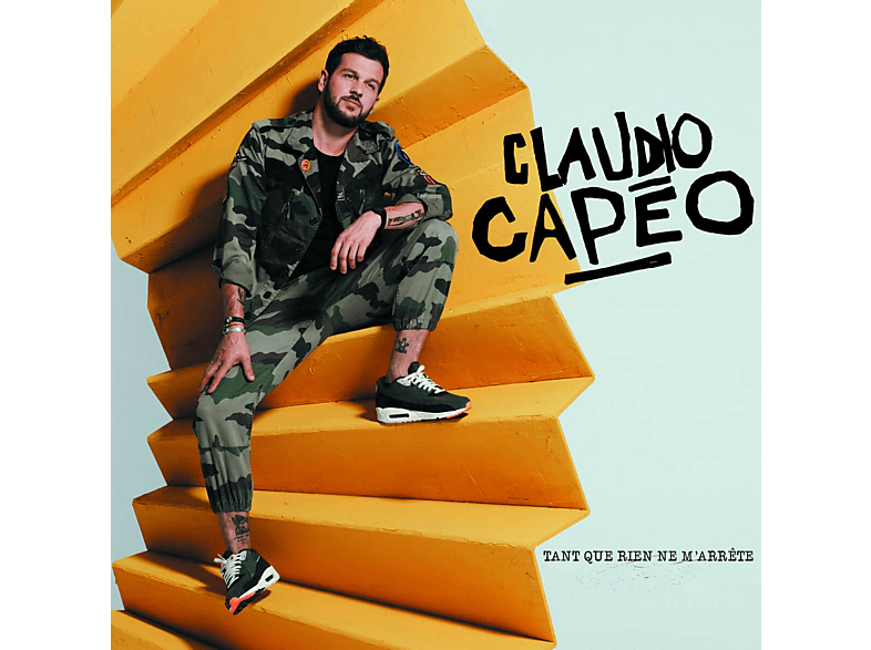 Claudio Capéo - Tant Que Rien Ne M'arrête CD