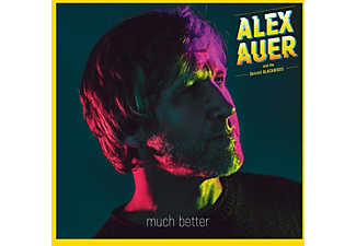Alex & The Detroit Blackbirds Auer - Much Better  - (CD)