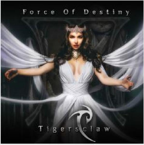 Tigersclaw - Force Of Destiny  - (CD)