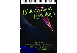 Különböző előadók - Billentyűsök éjszakája (Papp László Budapest Sportaréna) (DVD)