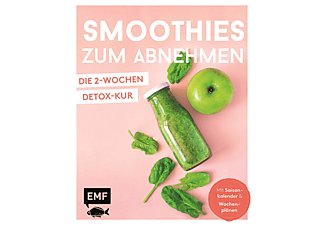 Smoothies zum Abnehmen - Die 2-Wochen-Detox-Kur