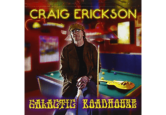 Craig Erickson - Galactic Roadhouse (CD)