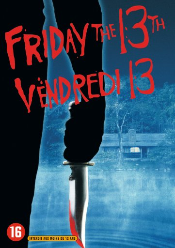 Affiche de film : main tenant un couteau ensanglanté devant un lac et une maison, Vendredi 13.