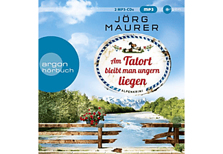 Jörg Maurer - Am Tatort bleibt man ungern liegen  - (MP3-CD)