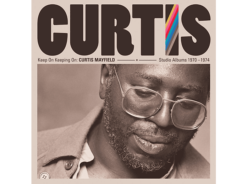 Curtis Mayfield - Keep On Keeping On: 1970-1974 CD