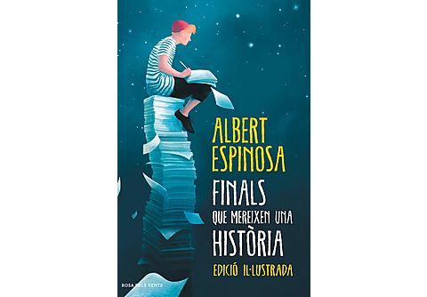 Finals que mereixen una història - Albert Espinosa
