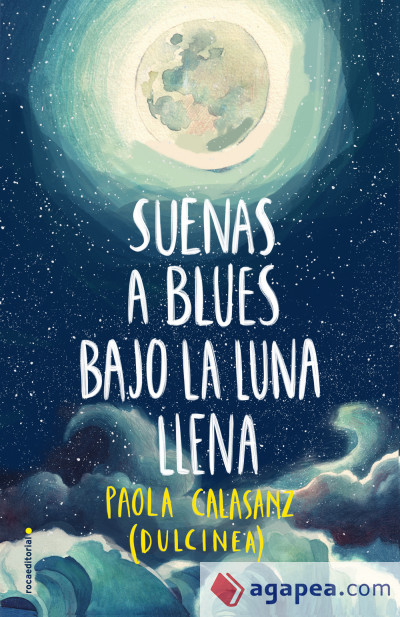 Suenas A Blues Bajo La Luna Llena - Dulcinea