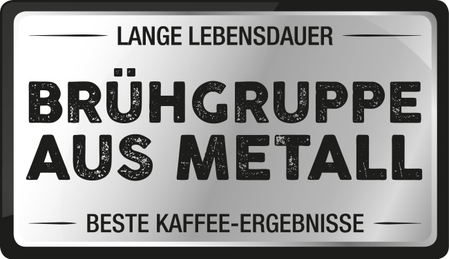 Silbernes Schild mit deutschem Text: 'Lange Lebensdauer', 'Brühgruppe aus Metall', 'Beste Kaffee-Ergebnisse'.