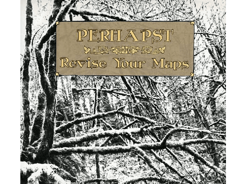Perhapst - Revise Your Maps  - (CD)