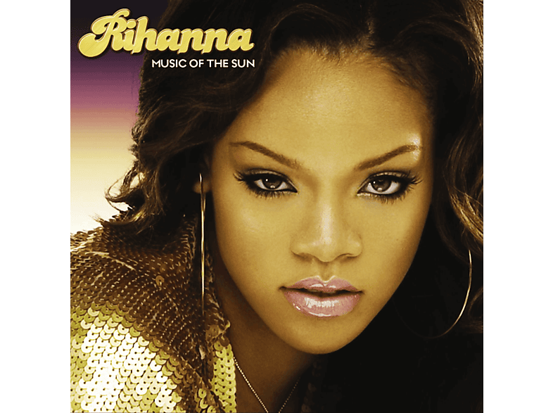 Rihanna - Music Of The Sun CD
