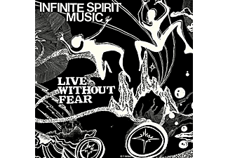 Infinite Spirit Music - LIVE WITHOUT FEAR (45 RPM)  - (Vinyl)