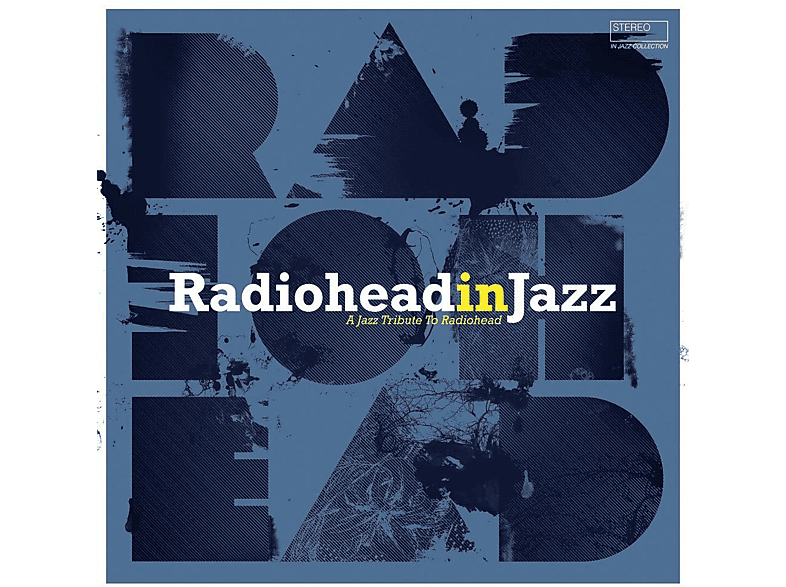 Verschillende Artiesten - Radiohead in Jazz Vinyl