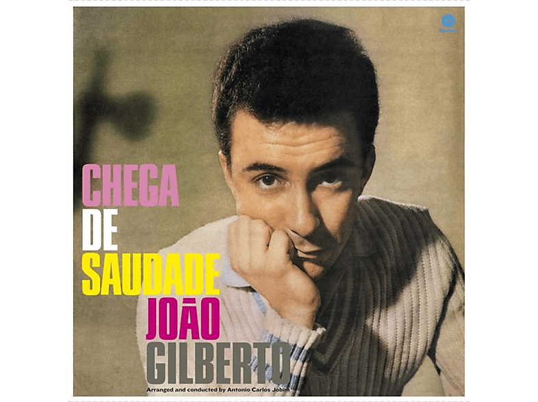 DE - Gilberto TRACKS) SAUDADE (Vinyl) BONUS (+8 - CHEGA João