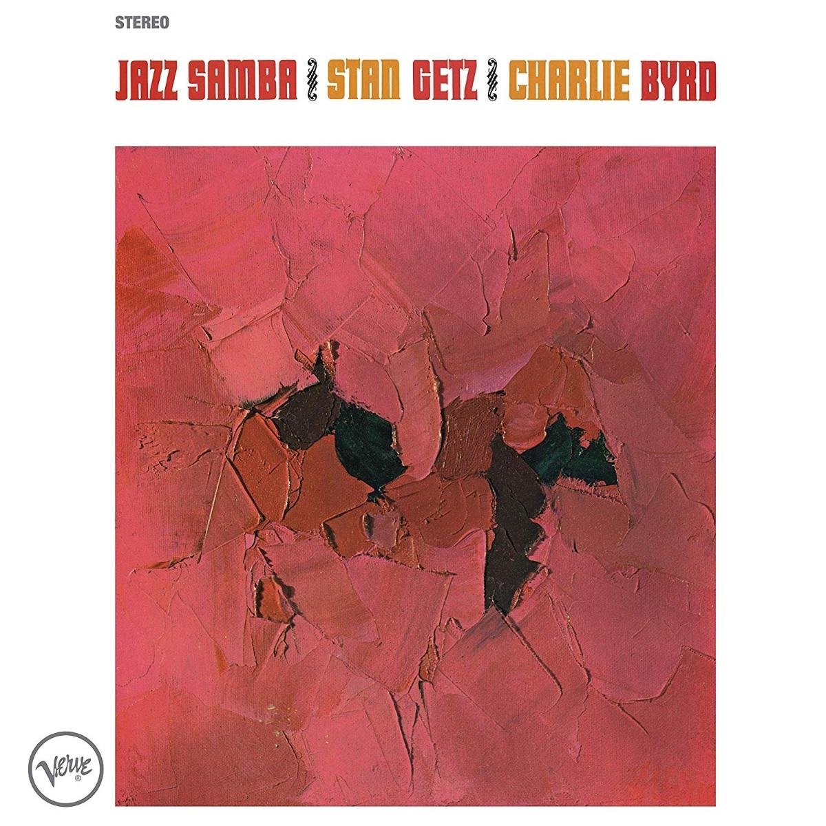 Stan Getz & Charlie Byrd - Jazz Samba LP