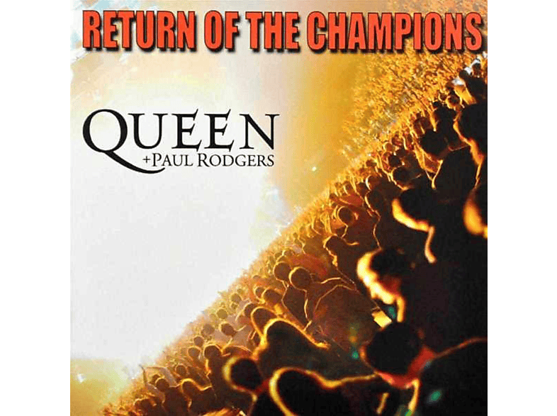 Queen & Paul Rodgers - Return Of The Champions CD