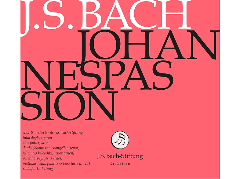 Chor & Orchester der J. S. Bach-Stiftung, Rudolf Lutz – Johannespassion – (CD)