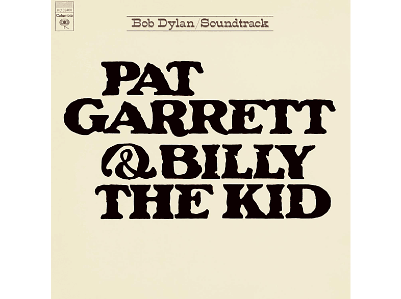 Bob Dylan - Pat Garrett & Billy The Kid  - (Vinyl)