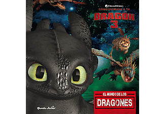 Cómo entrenar a tu dragón 3: El mundo de los dragones