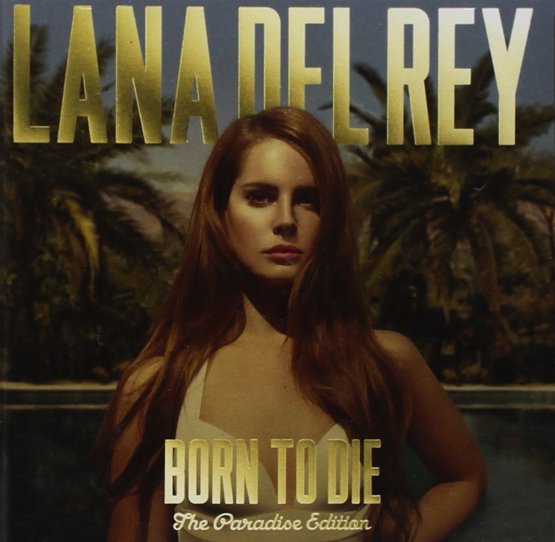 Album borító: Lana Del Rey, vörös haj, fehér top, pálmafák, arany 'Born to Die' felirat.