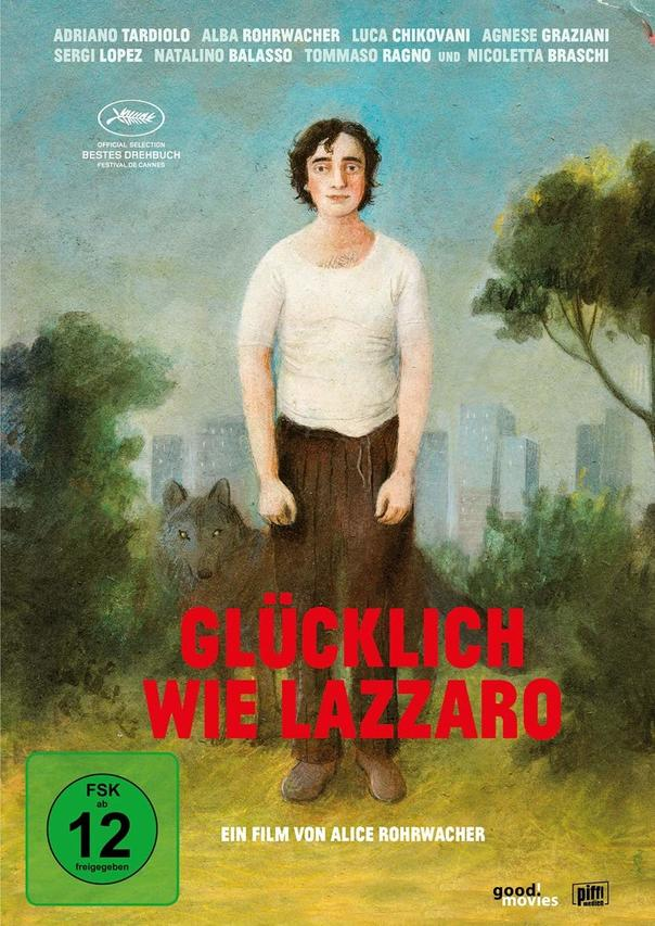 Filmplakat, "Glücklich wie Lazzaro", mit einem Mann, einem Hund und einem Stadtbildhintergrund.