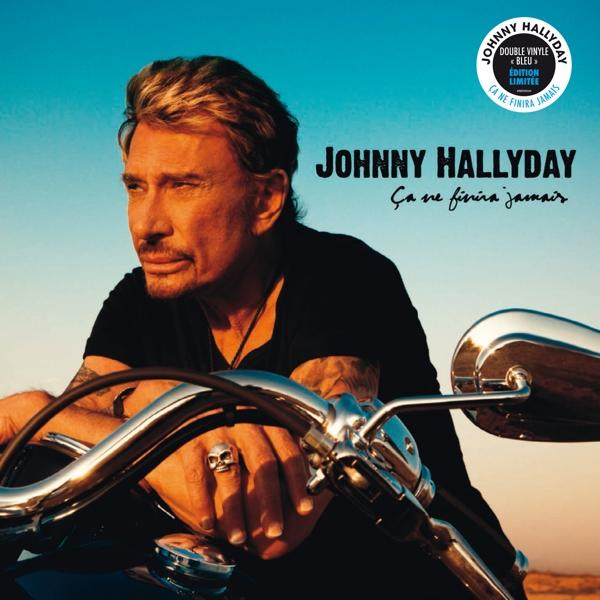 Johnny Hallyday - Ca Ne Finira Jamais LP