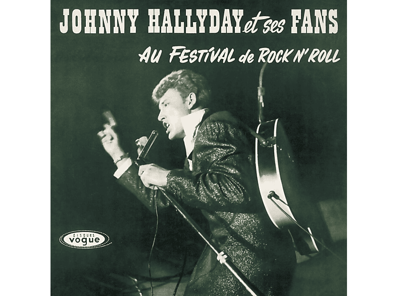 Johnny Hallyday - Johnny Hallyday Et Ses Fans Au Festival De Rock n' Roll Vinyl