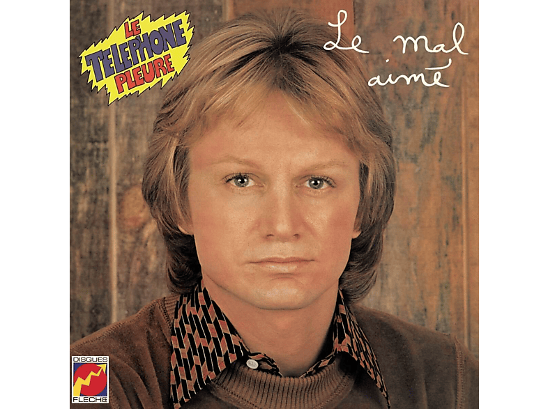 Claude Francois - Le Mal Aimé / Le Téléphone Pleure Vinyl