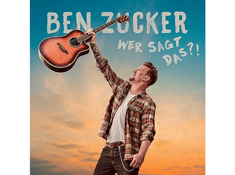 Ben Zucker - Wer sagt das?! [CD]