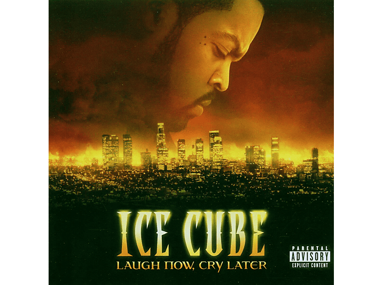 Ice Cube - Laugh Now, Cry Later (Explicit) CD
