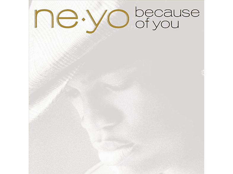 Ne-Yo - Because Of You CD