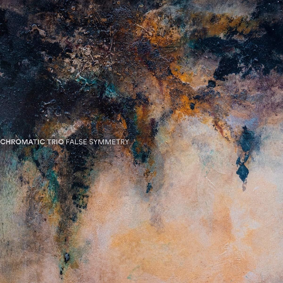 Chromatic Trio - False Symmetry  - (CD)
