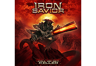 Iron Savior - Kill Or Get Killed (Digipak) (CD)