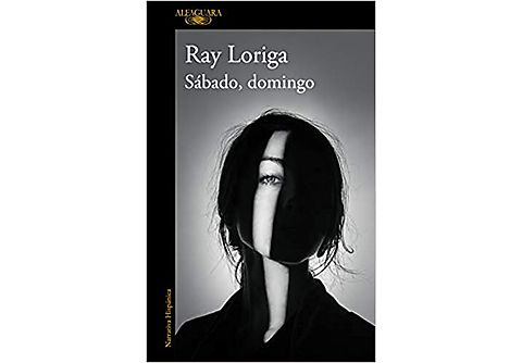 Sabado, Domingo - Ray Loriga