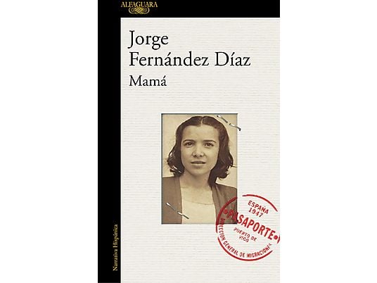 Mamá - Jorge Fernandez Díaz 