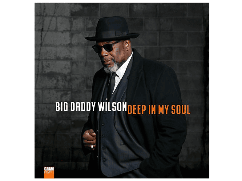 Big Daddy Wilson | Big Daddy Wilson - Deep In My Soul (180g Vinyl ...