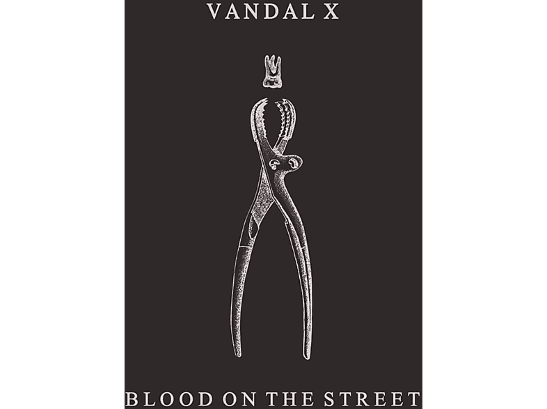 Vandal X - Blood On The Street Vinyl